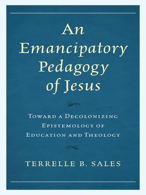 cover image of An Emancipatory Pedagogy of Jesus